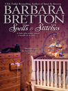 Spells & Stitches (eBook): Sugar Maple Series, Book 4